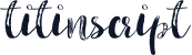 titinscript