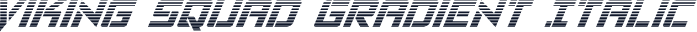 Viking Squad Gradient Italic