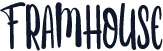 FRAMHOUSE