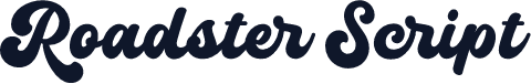 Roadster Script