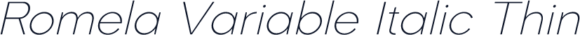 Romela Variable Italic Thin