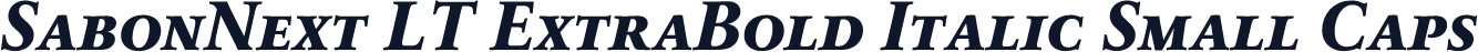 SabonNext LT ExtraBold Italic Small Caps