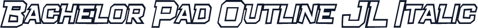 Bachelor Pad Outline JL Italic