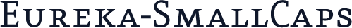 Eureka-SmallCaps