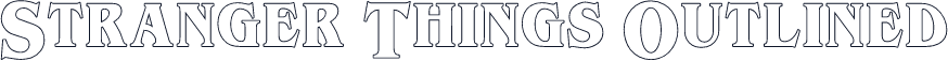 Stranger Things Outlined