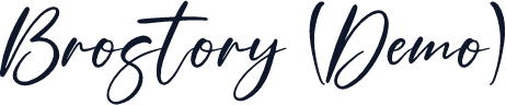 Brostory (Demo)