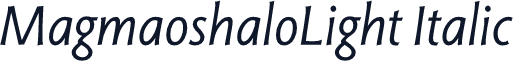 MagmaoshaloLight Italic