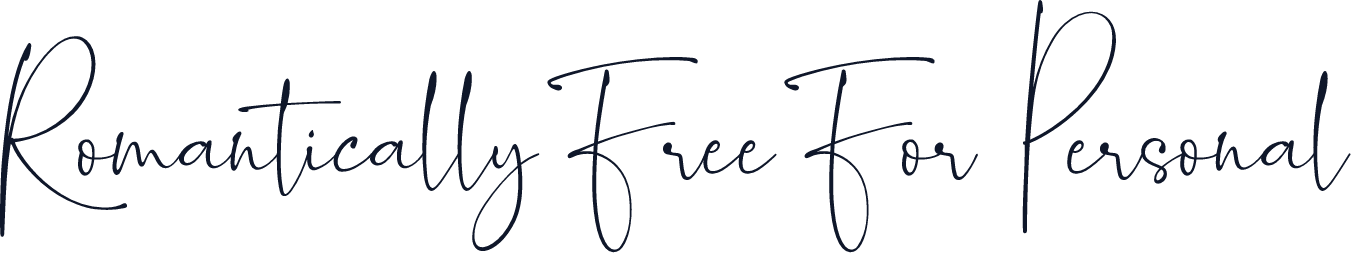 Romantically Free For Personal
