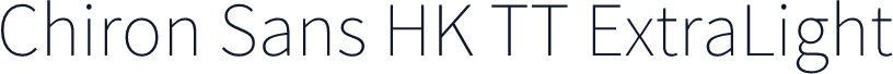 Chiron Sans HK TT ExtraLight