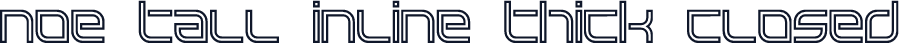 noe tall inline thick closed