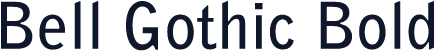 Bell Gothic Bold