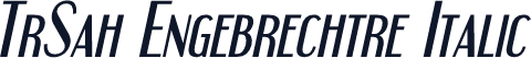 TrSah Engebrechtre Italic