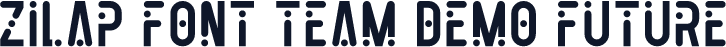 Zilap Font Team DEMO Future