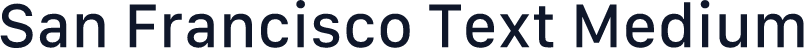 San Francisco Text Medium
