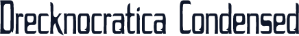 Drecknocratica Condensed
