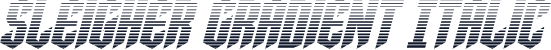 Sleigher Gradient Italic