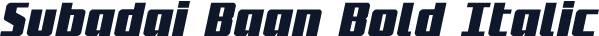 Subadai Baan Bold Italic