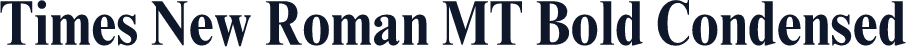 Times New Roman MT Bold Condensed