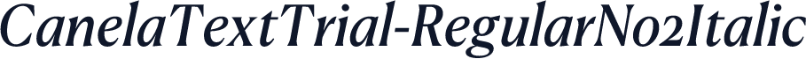 CanelaTextTrial-RegularNo2Italic