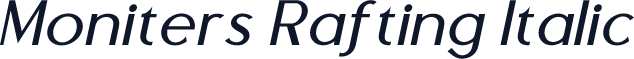 Moniters Rafting Italic