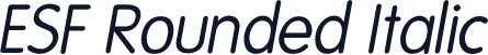 ESF Rounded Italic
