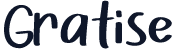 Gratise