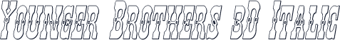 Younger Brothers 3D Italic