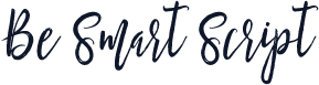 Be Smart Script