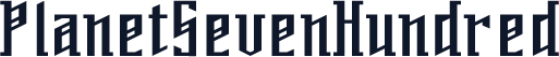 PlanetSevenHundred