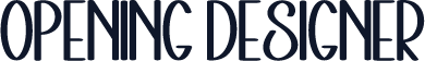 Opening Designer
