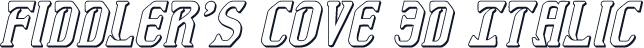 Fiddler's Cove 3D Italic