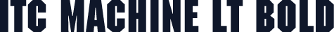 ITC Machine LT Bold