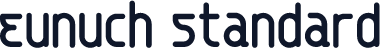 Eunuch Standard