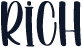 Rich
