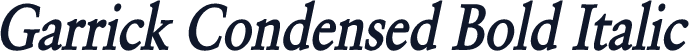 Garrick Condensed Bold Italic