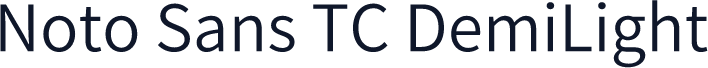 Noto Sans TC DemiLight