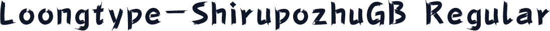 Loongtype-ShirupozhuGB Regular