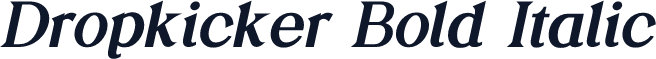 Dropkicker Bold Italic