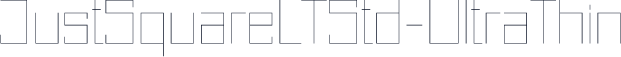 JustSquareLTStd-UltraThin