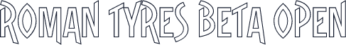 Roman Tyres BETA Open