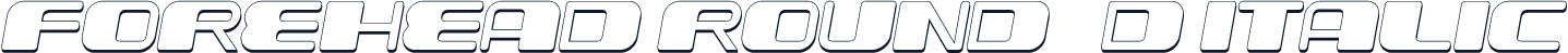 Forehead Round 3D Italic