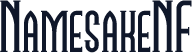 NamesakeNF