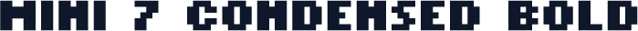 Mini 7 Condensed Bold