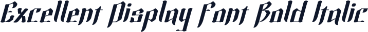 Excellent Display Font Bold Italic