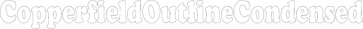 CopperfieldOutlineCondensed