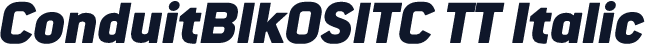 ConduitBlkOSITC TT Italic