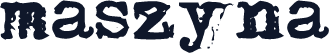 maszyna