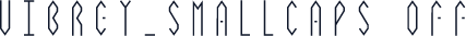 Vibrey_smallcaps off
