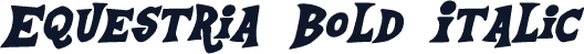 Equestria Bold Italic