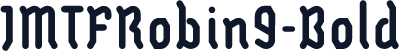 JMTFRobin9-Bold